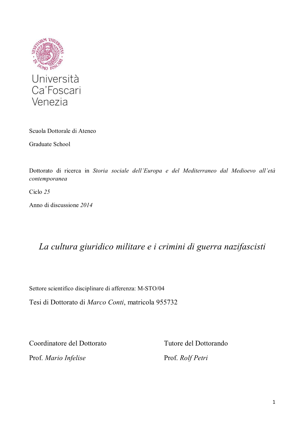 La Cultura Giuridico Militare E I Crimini Di Guerra Nazifascisti