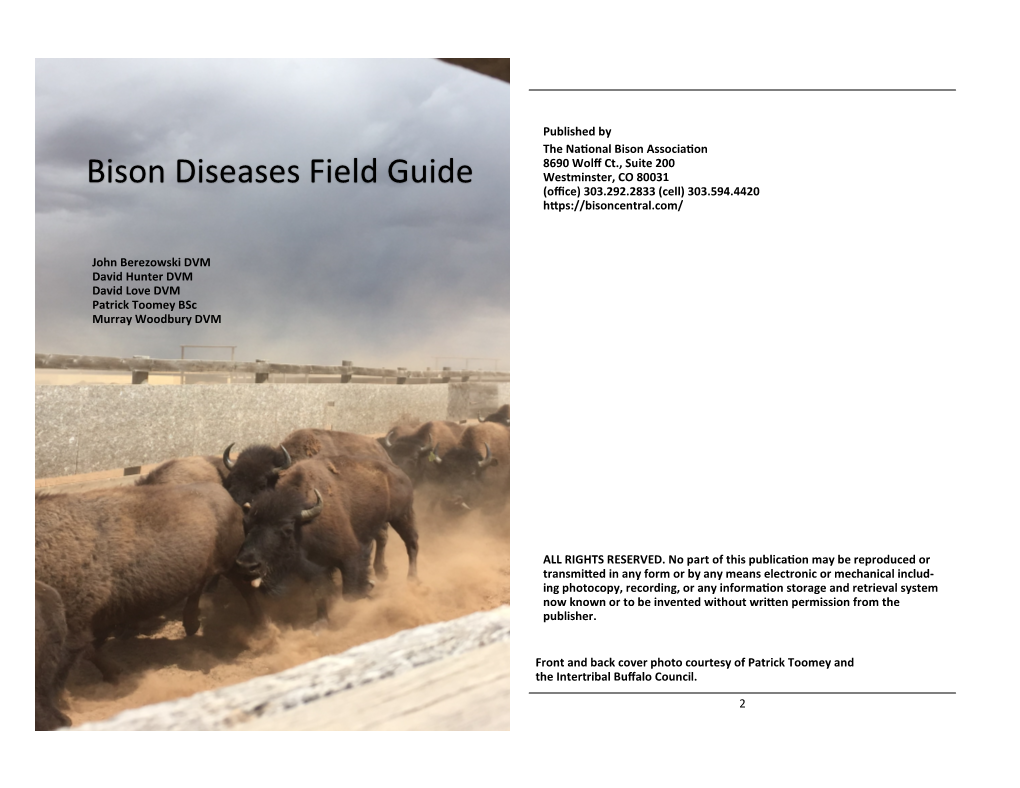 Bison Diseases Field Guide Westminster, CO 80031 (Office) 303.292.2833 (Cell) 303.594.4420