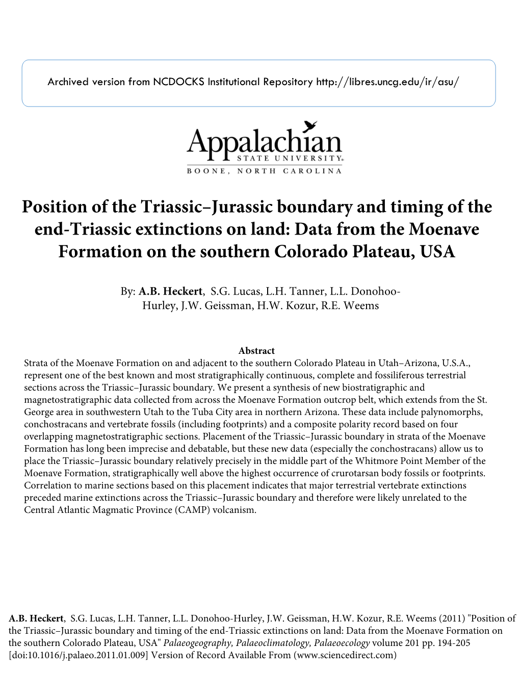 Position of the Triassic–Jurassic Boundary and Timing of the End-Triassic Extinctions on Land: Data from the Moenave Formation on the Southern Colorado Plateau, USA