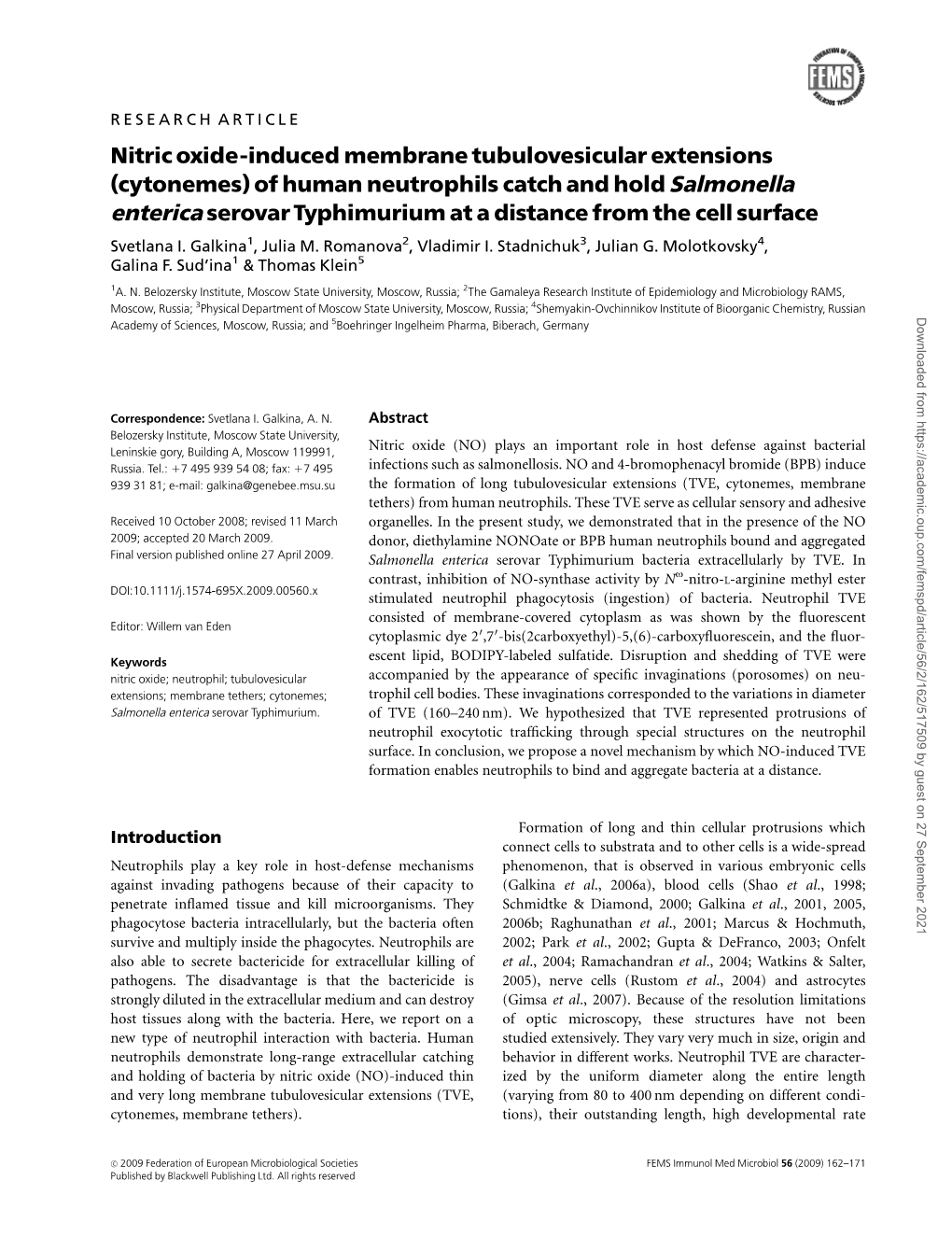 Of Human Neutrophils Catch and Hold Salmonella Enterica Serovar Typhimurium at a Distance from the Cell Surface Svetlana I