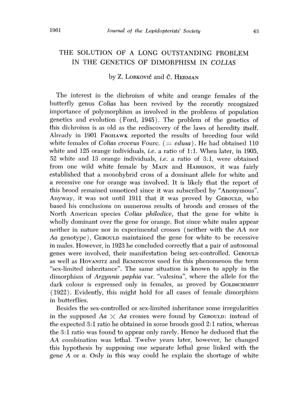 Solution of a Problem in the Genetics of Dimorphism in Colias