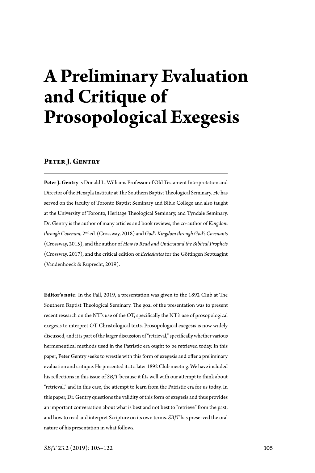 A Preliminary Evaluation and Critique of Prosopological Exegesis