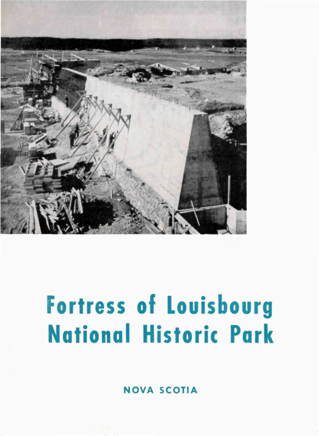 Fortress of Louisbourg Notional Historic Park