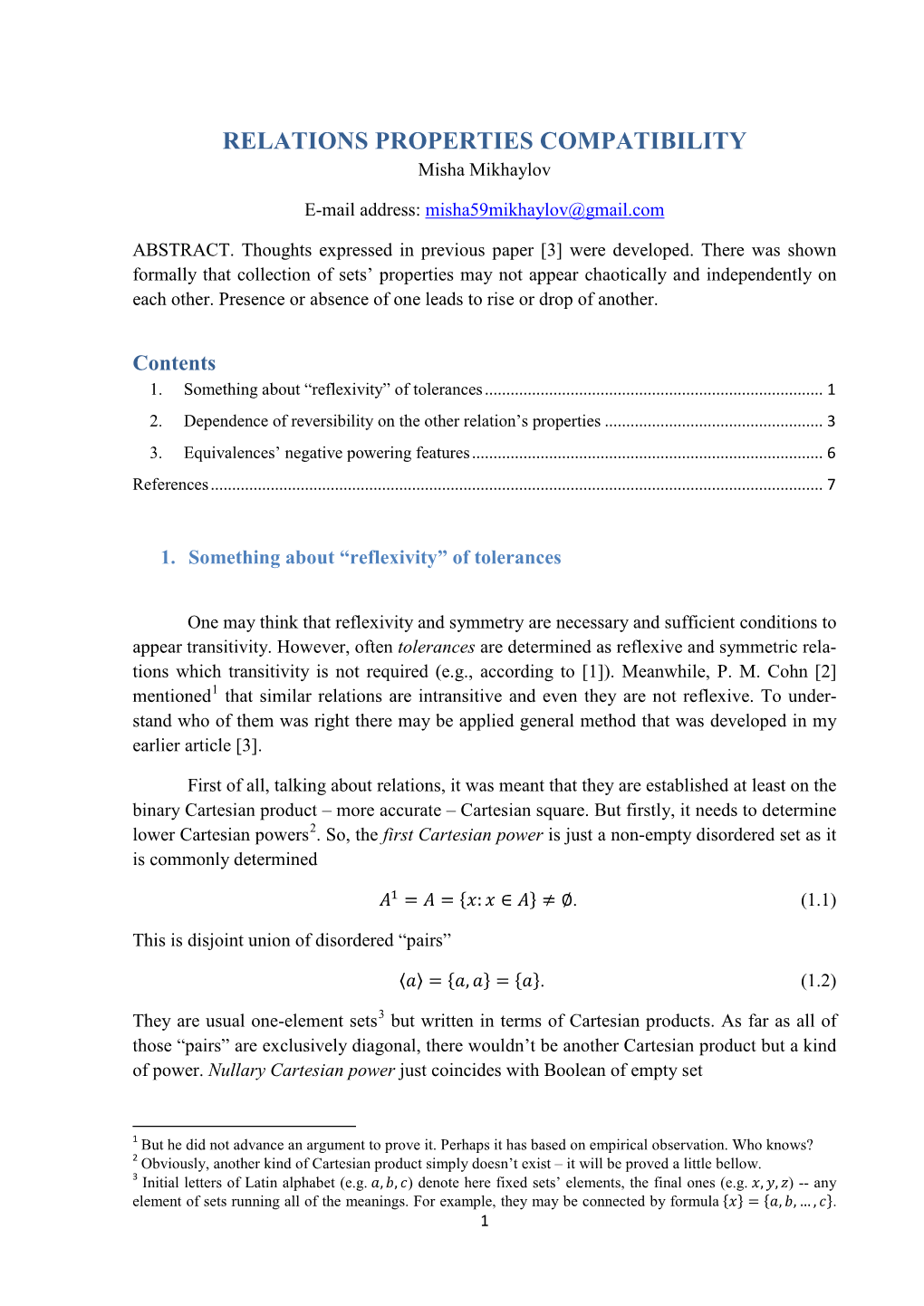 RELATIONS PROPERTIES COMPATIBILITY Misha Mikhaylov