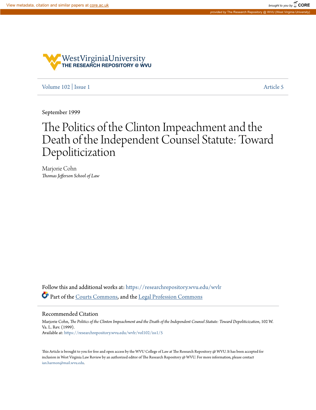 The Politics of the Clinton Impeachment and the Death of the Independent Counsel Statute: Toward Depoliticization, 102 W