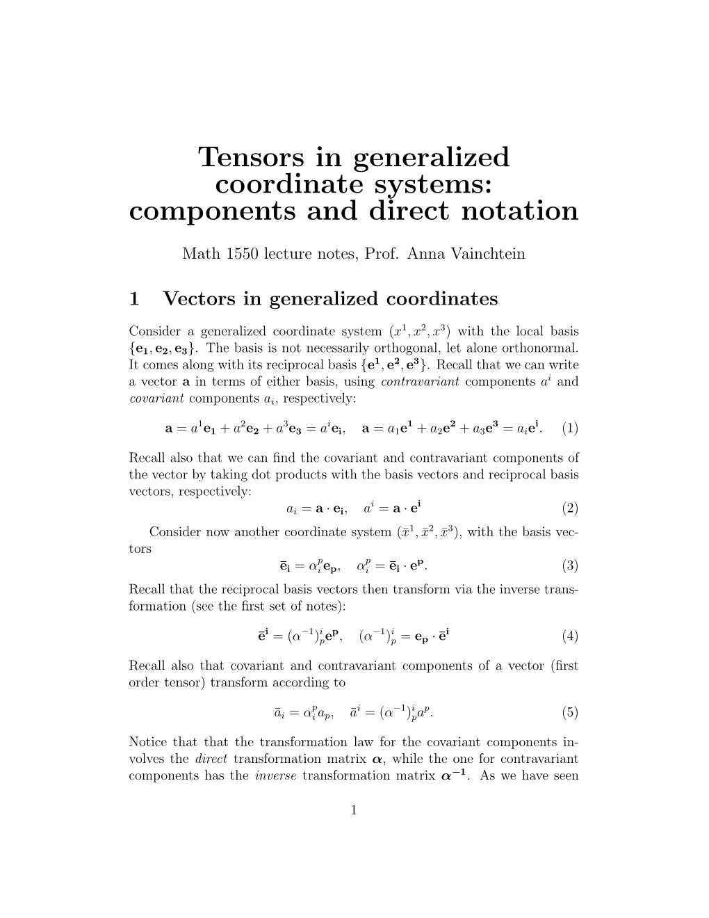 Tensors in Generalized Coordinate Systems: Components and Direct Notation