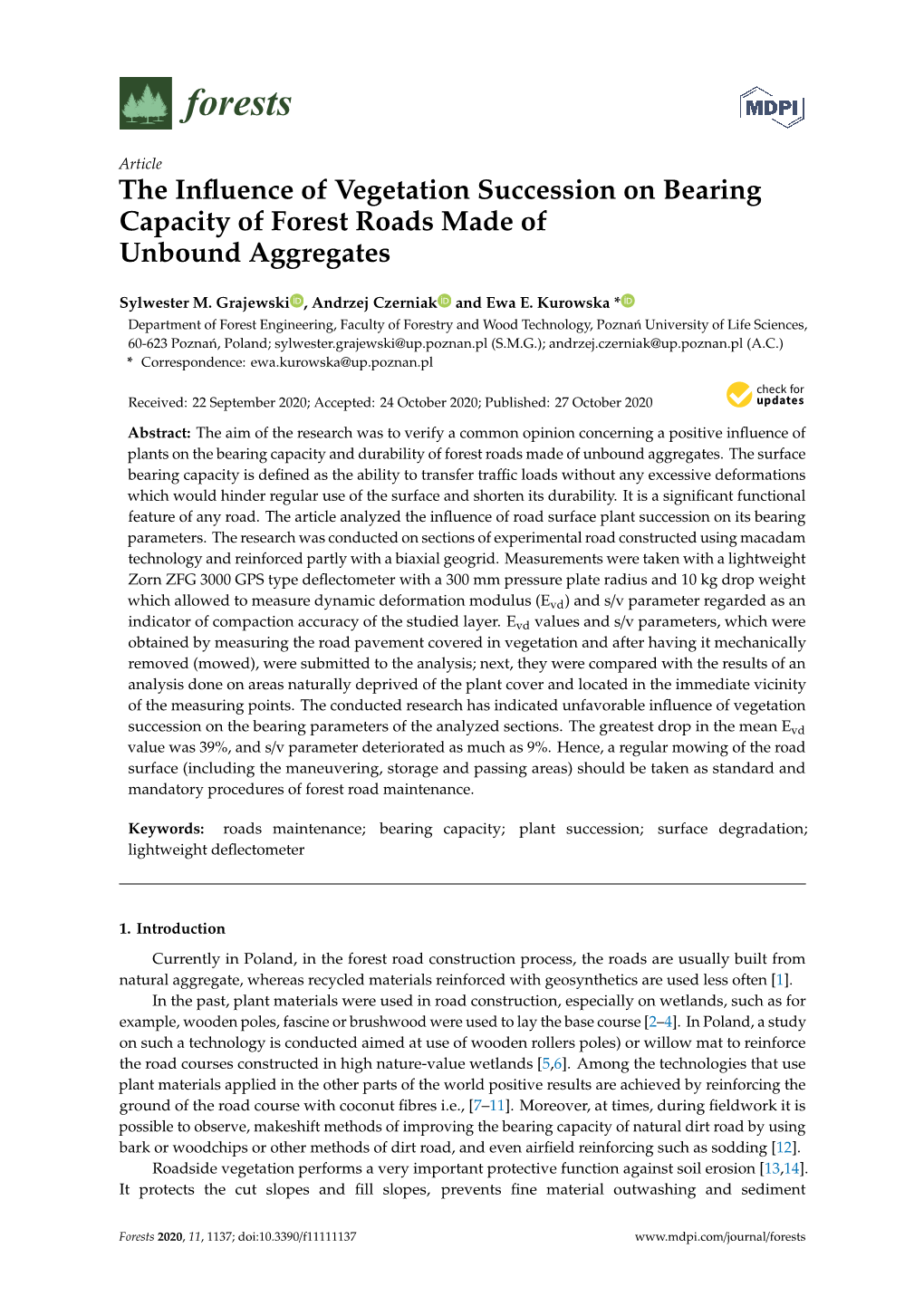 The Influence of Vegetation Succession on Bearing Capacity of Forest Roads Made of Unbound Aggregates