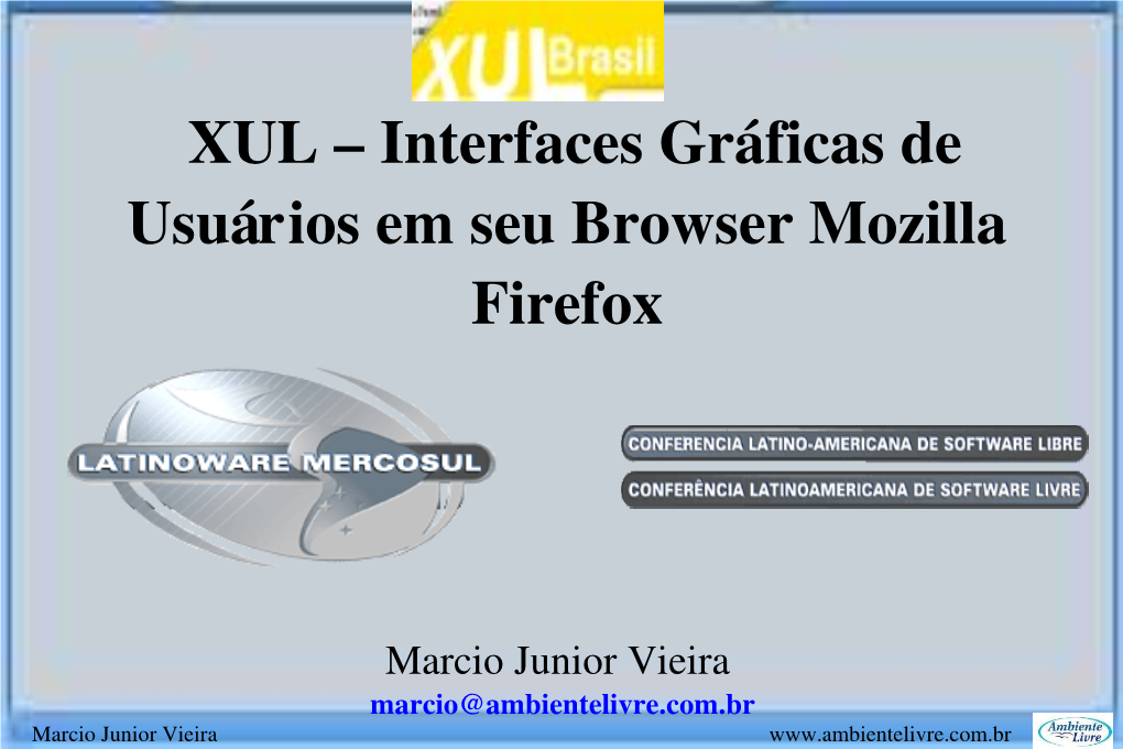 XUL – Interfaces Gráficas De Usuários Em Seu Browser Mozilla Firefox