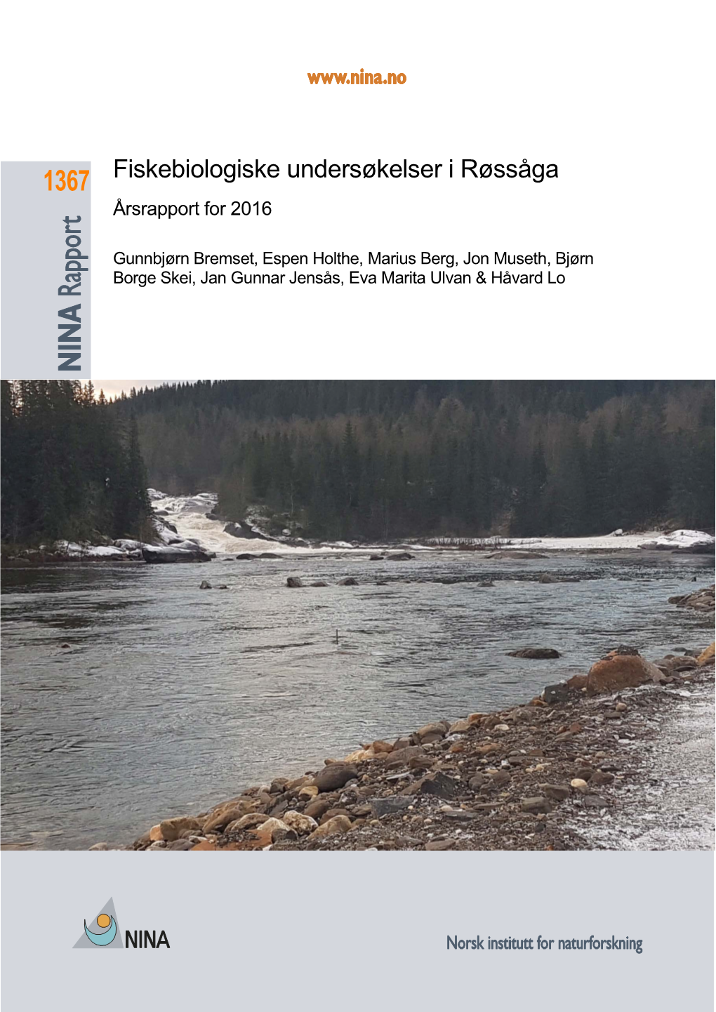 Fiskebiologiske Undersøkelser I Røssåga 1367 Årsrapport for 2016