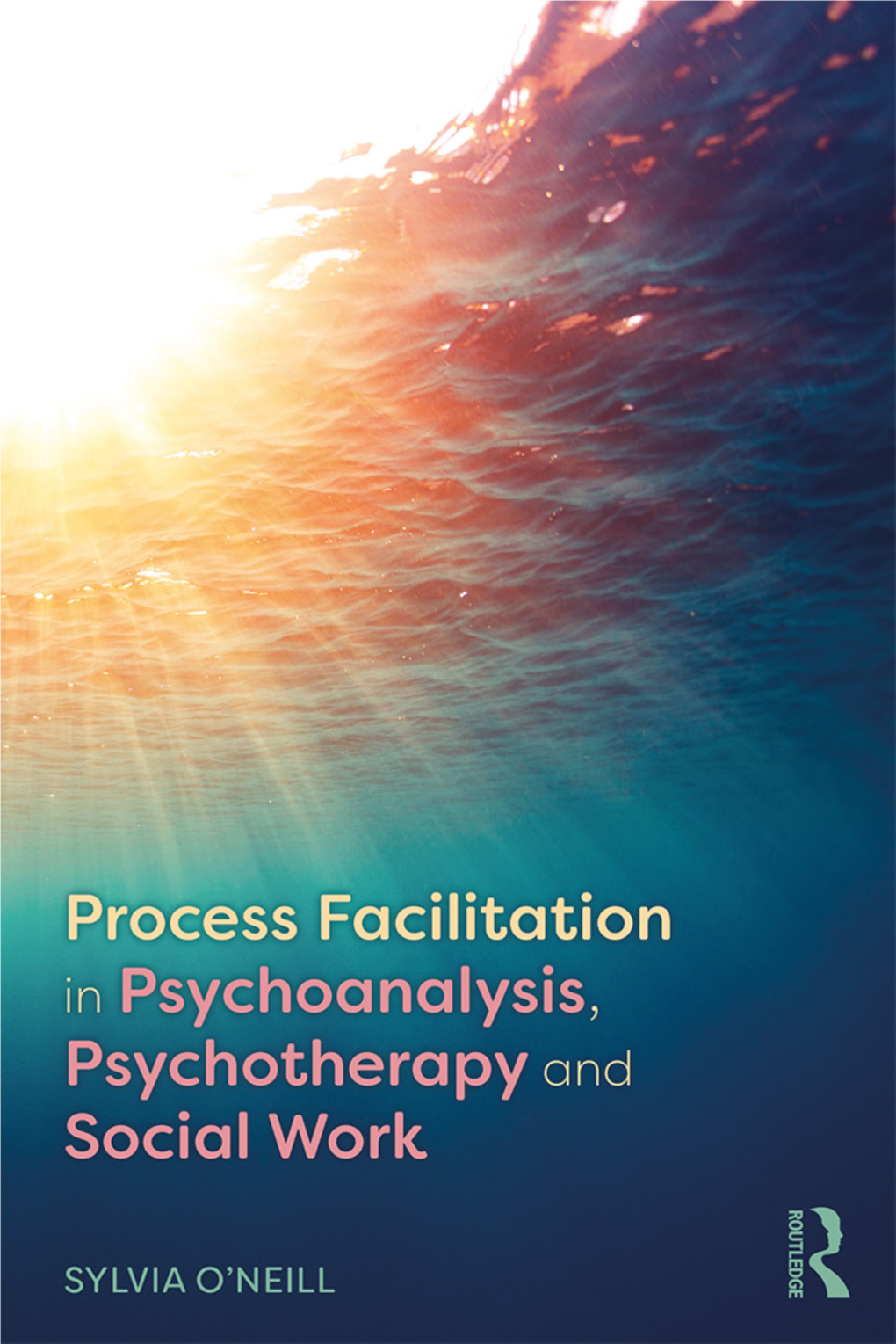 Process Facilitation in Psychoanalysis, Psychotherapy and Social Work