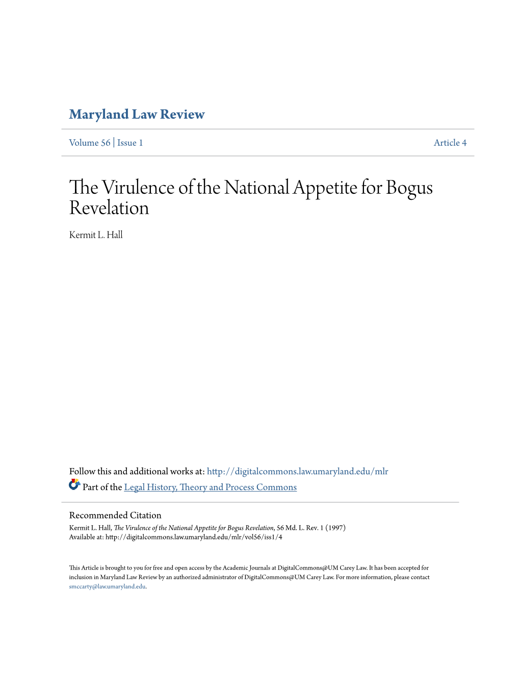 The Virulence of the National Appetite for Bogus Revelation, 56 Md