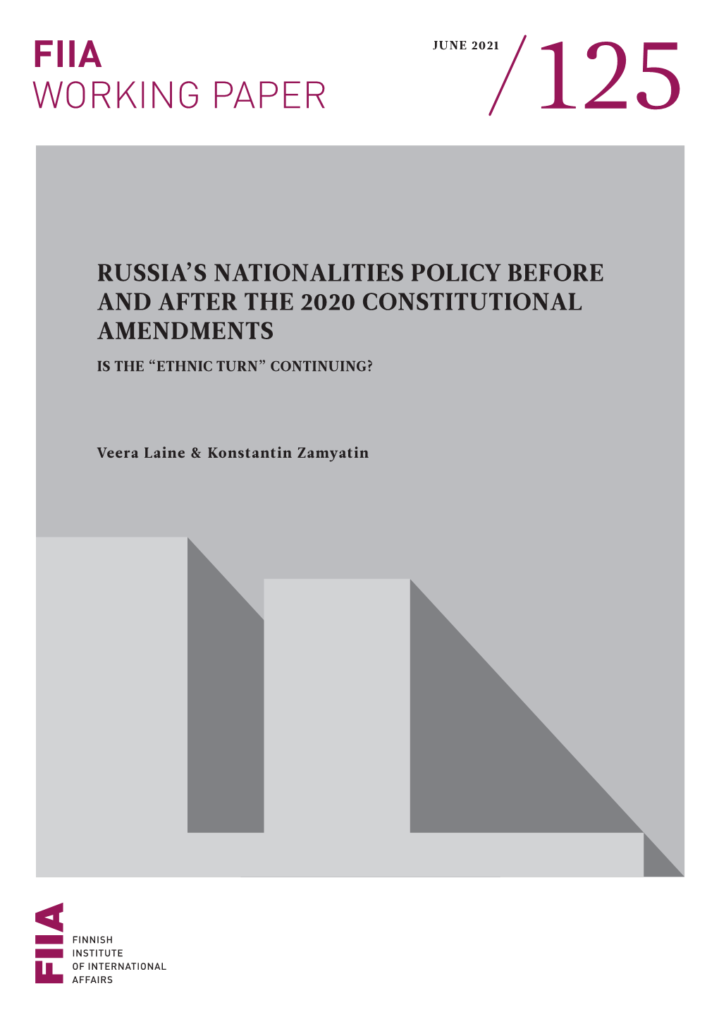 Russia's Nationalities Policy Before and After the 2020 Constitutional