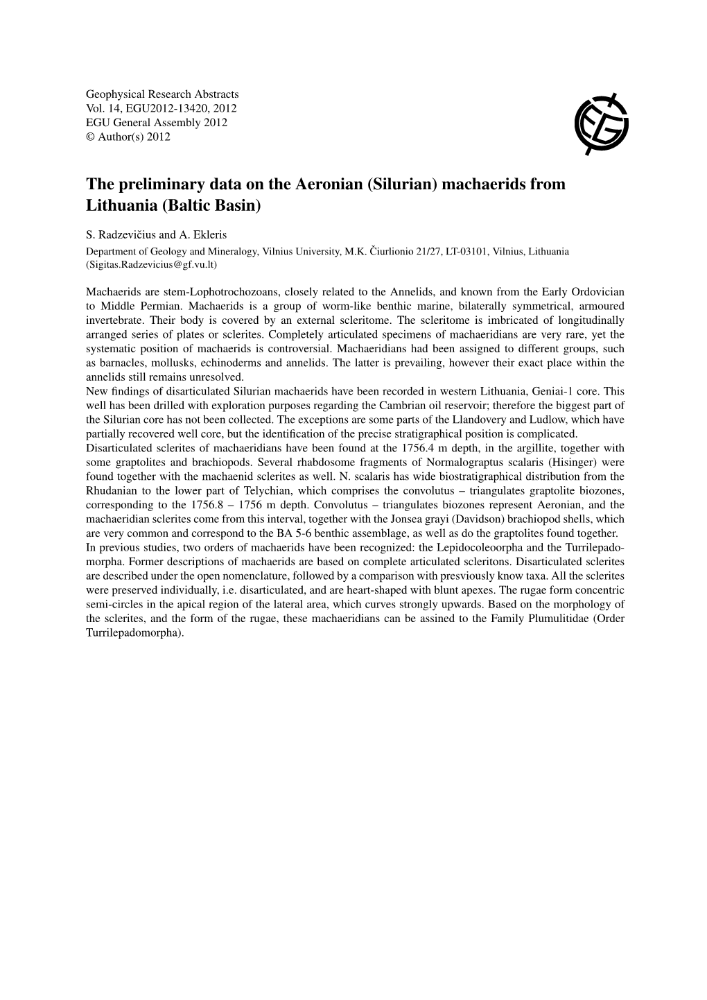 The Preliminary Data on the Aeronian (Silurian) Machaerids from Lithuania (Baltic Basin)