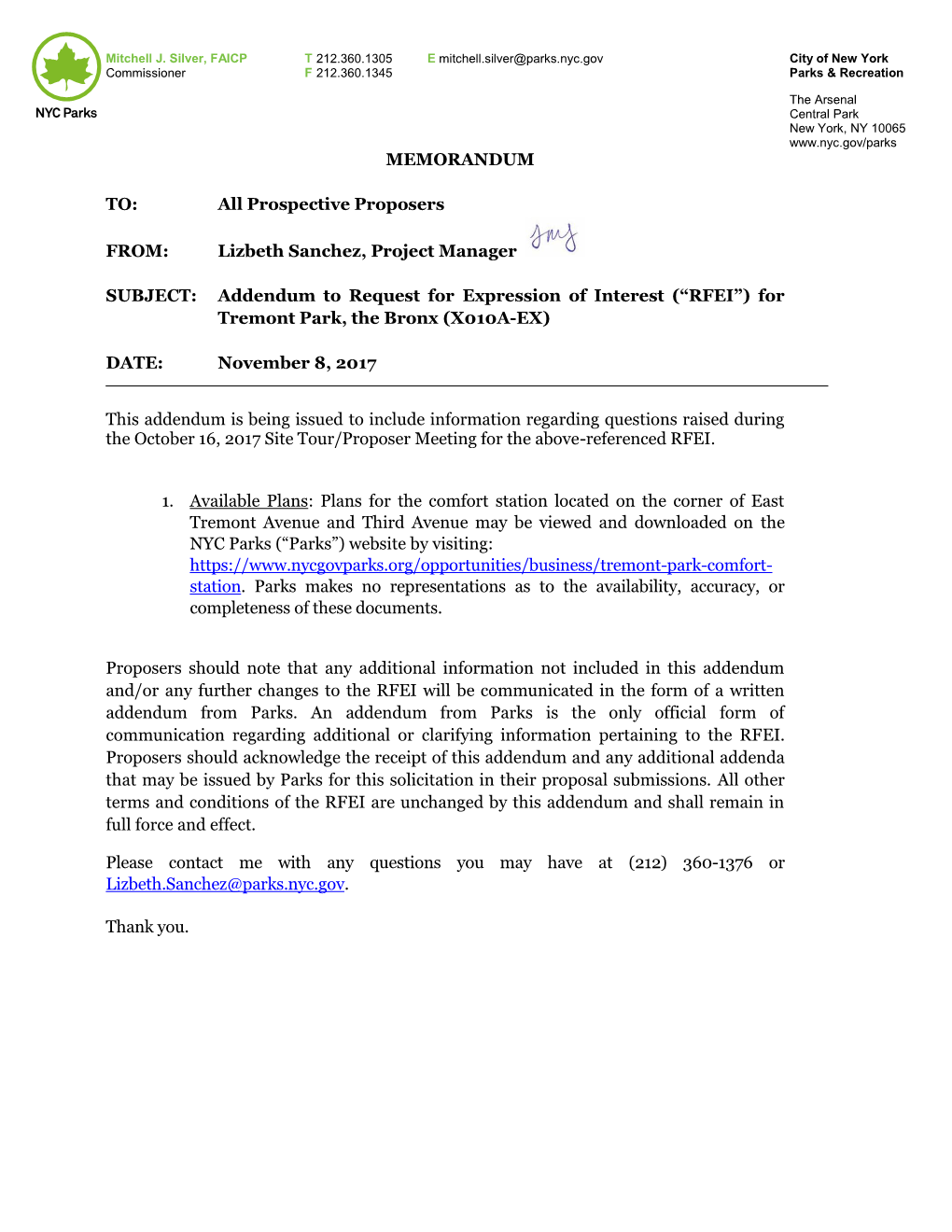 MEMORANDUM TO: All Prospective Proposers FROM: Lizbeth Sanchez, Project Manager SUBJECT: Addendum to Request for Expression Of