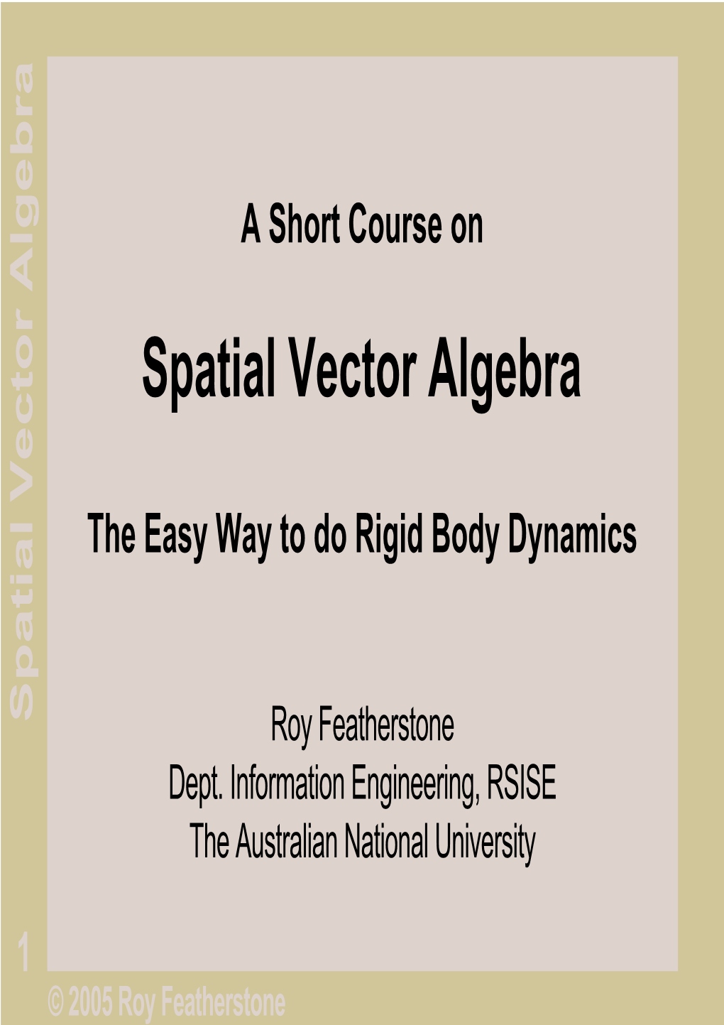 Spatial Vector Algebra