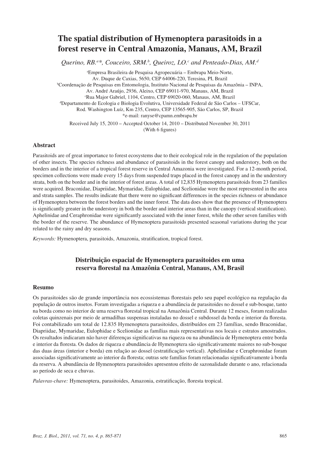 The Spatial Distribution of Hymenoptera Parasitoids in a Forest