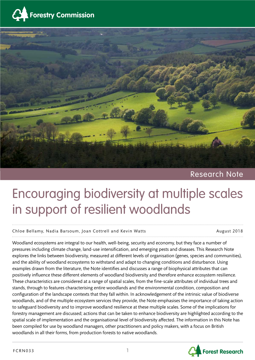 Encouraging Biodiversity at Multiple Scales in Support of Resilient Woodlands