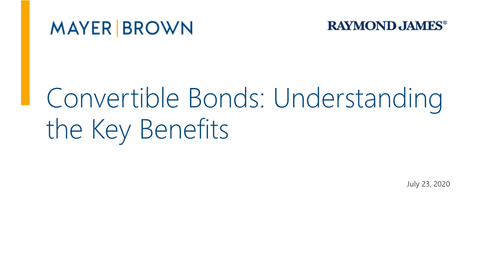 Convertible Bonds: Understanding the Key Benefits