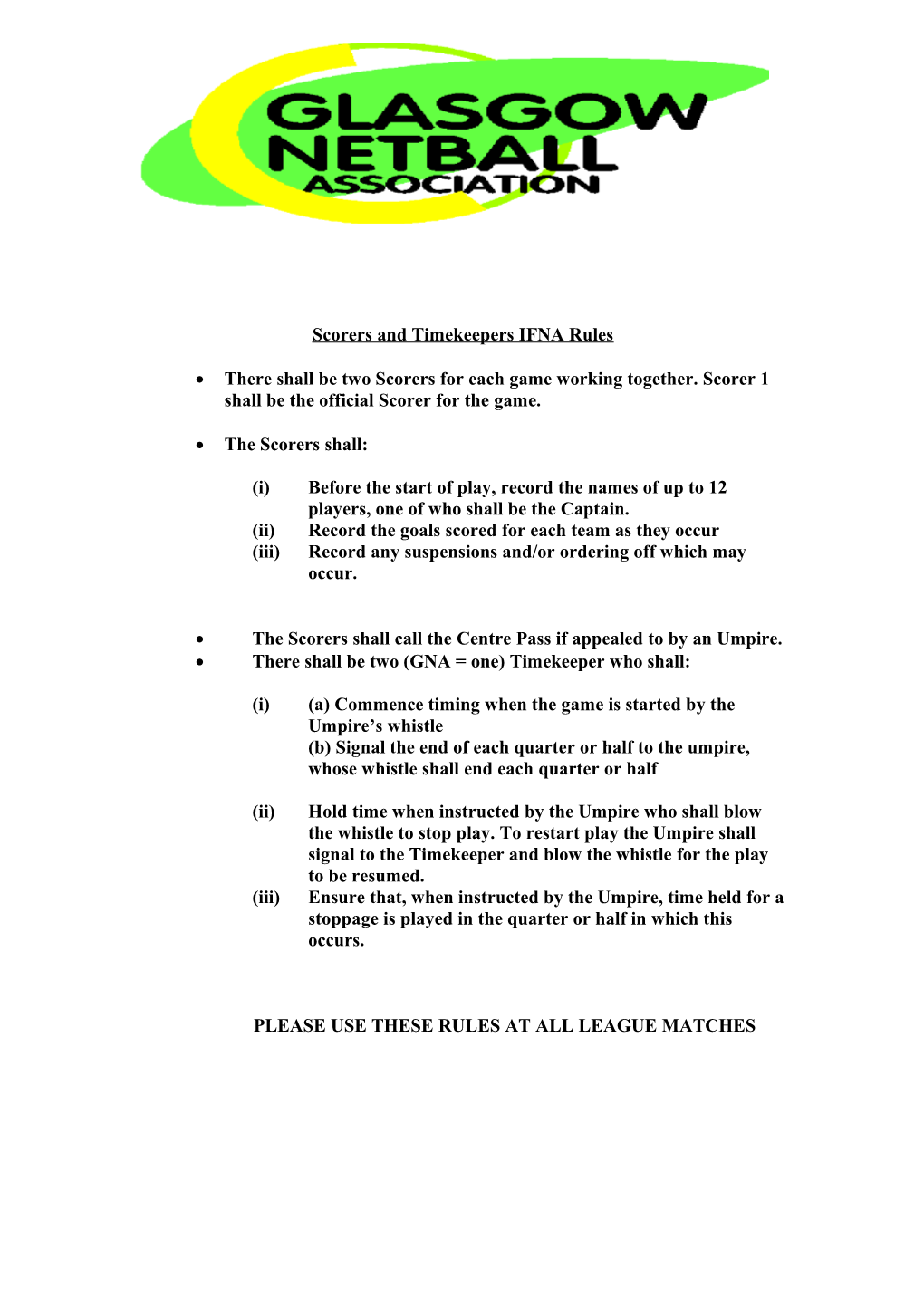 (Ii) Record the Goals Scored for Each Team As They Occur