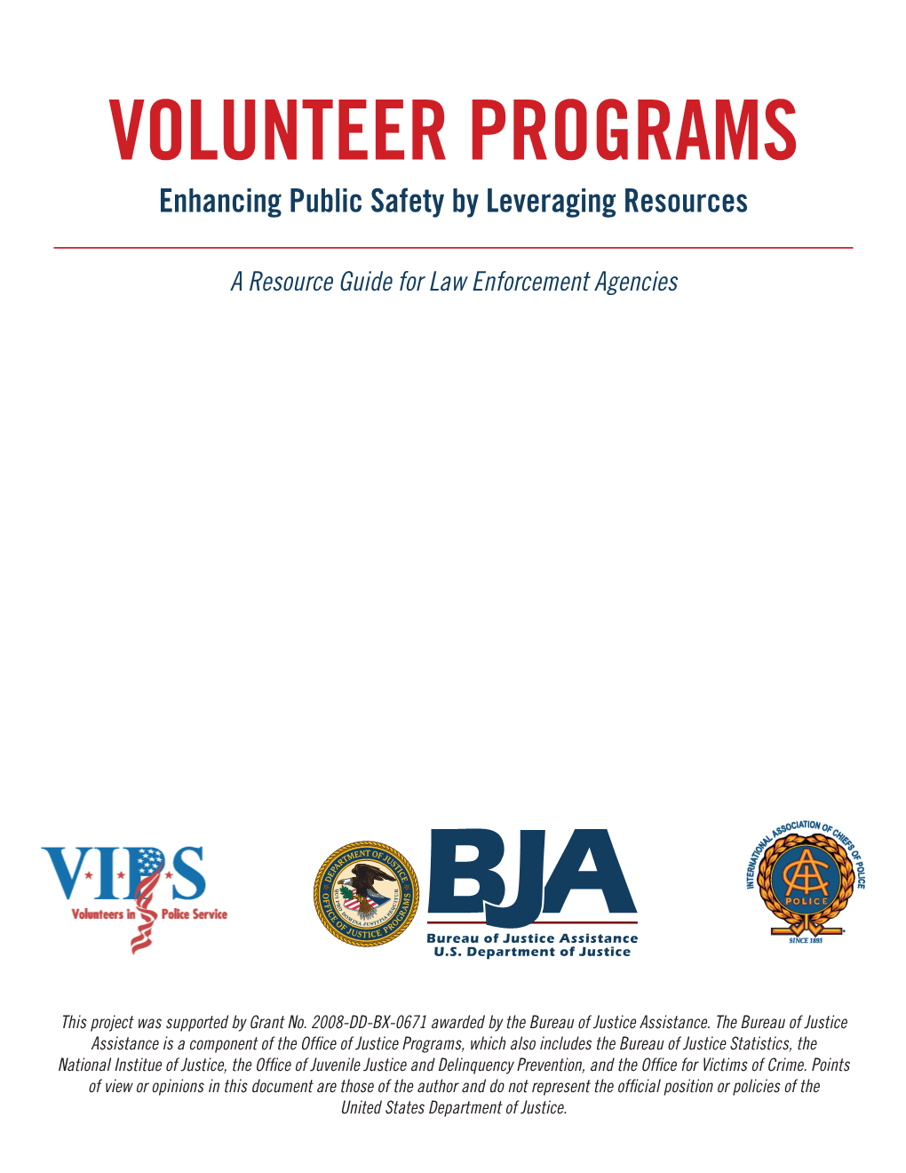 Volunteer Programs Enhancing Public Safety by Leveraging Resources