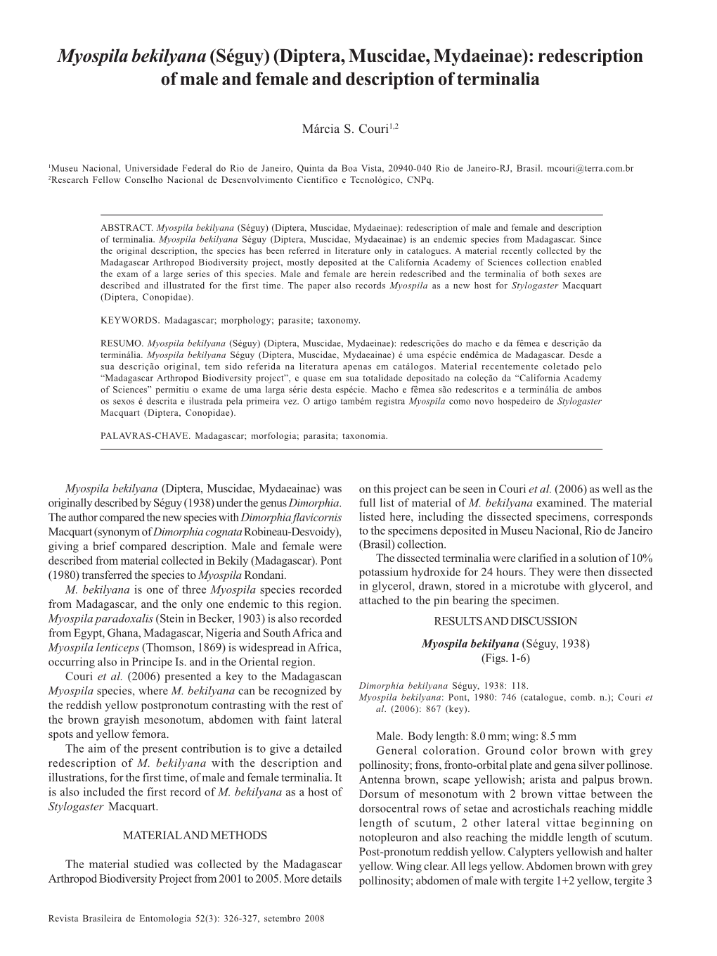 Diptera, Muscidae, Mydaeinae): Redescriptioncouri of Male and Female and Description of Terminalia