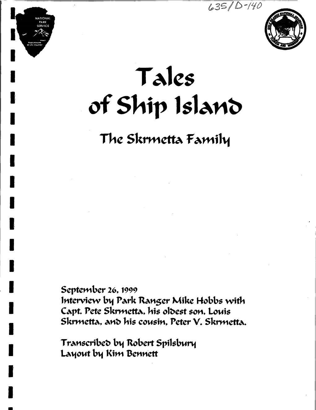 Tales of Ship Island: the Skrmetta Family