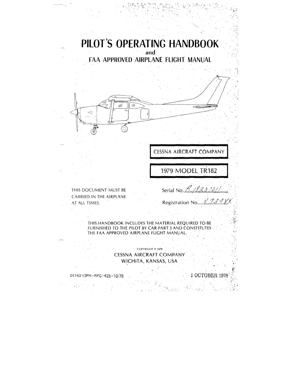 PILOT's OPERATING' HANDBOOK and , FAA APPROVED AIRPLANE FLIGHT MANUAL