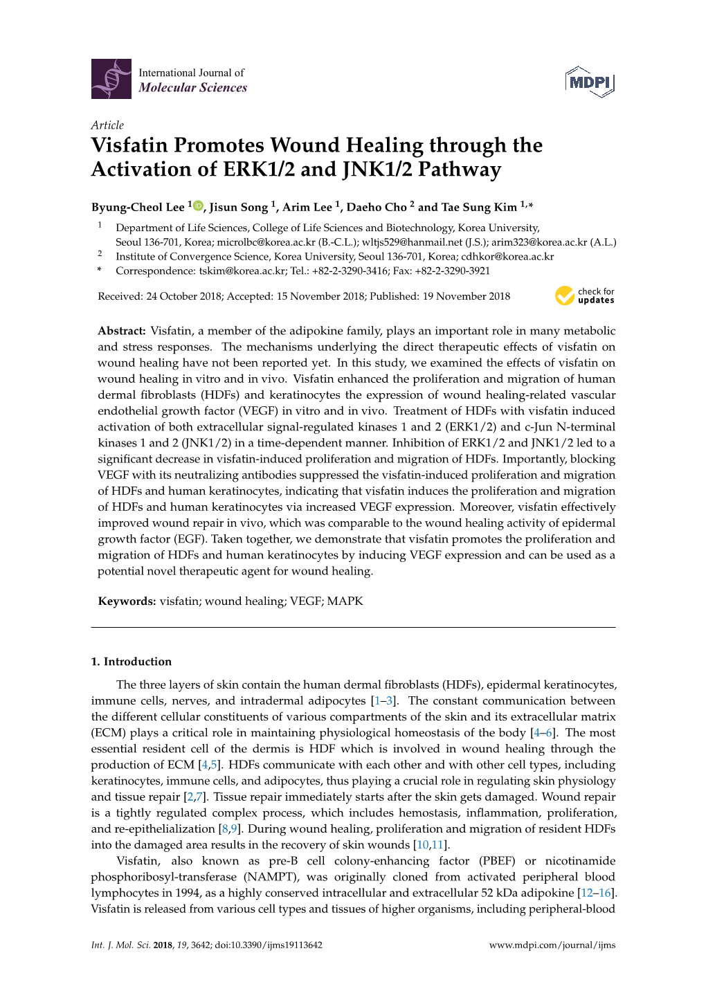 Visfatin Promotes Wound Healing Through the Activation of ERK1/2 and JNK1/2 Pathway