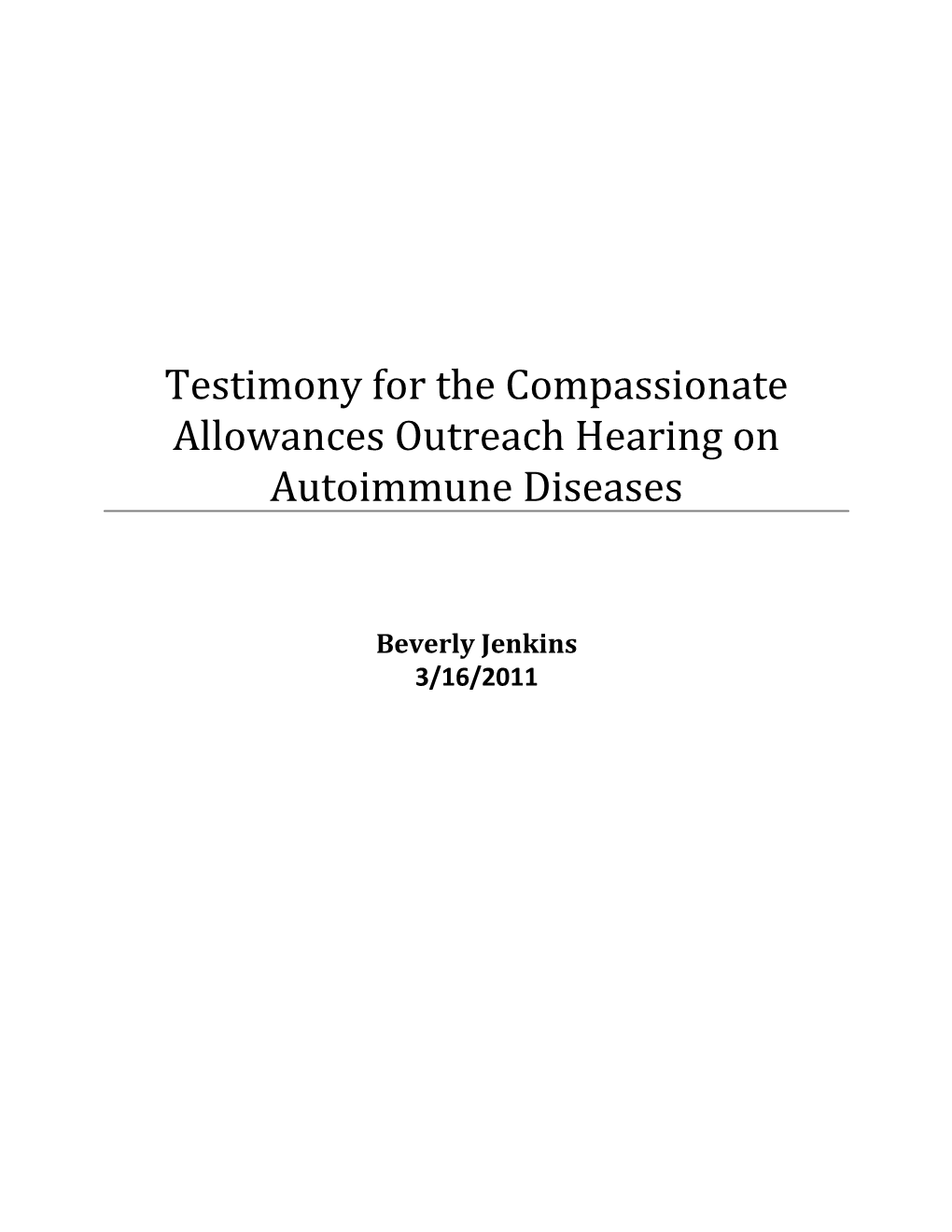 Testimony for the Compassionate Allowances Outreach Hearing on Autoimmune Diseases