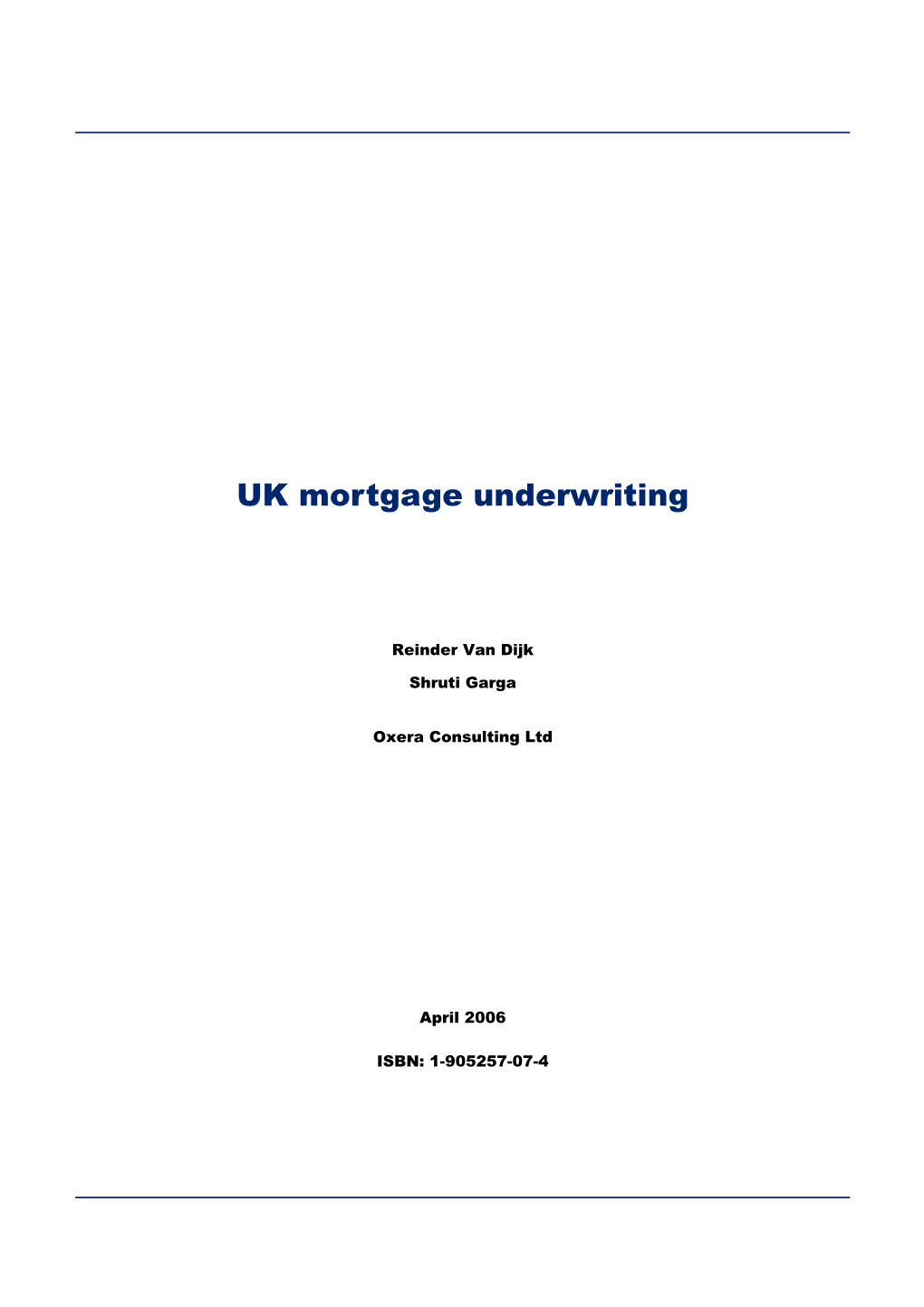 UK Mortgage Underwriting