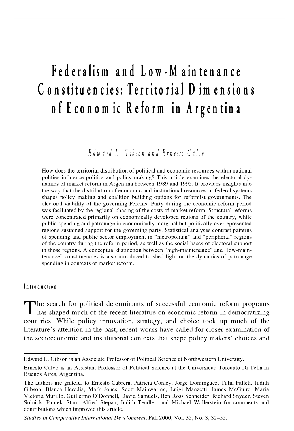 Federalism and Low-Maintenance Constituencies