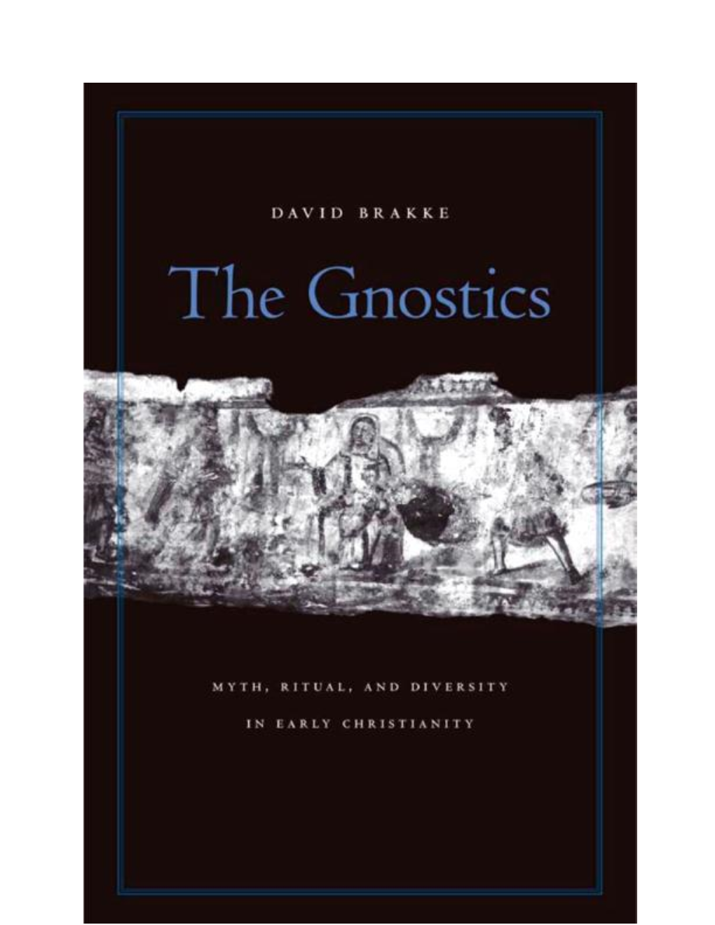 The Gnostics