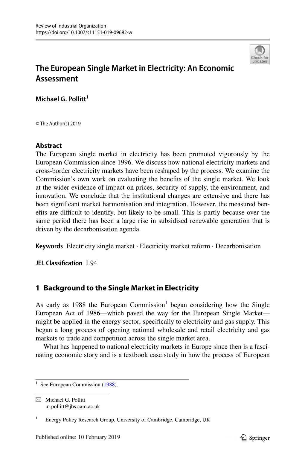 The European Single Market in Electricity: an Economic Assessment