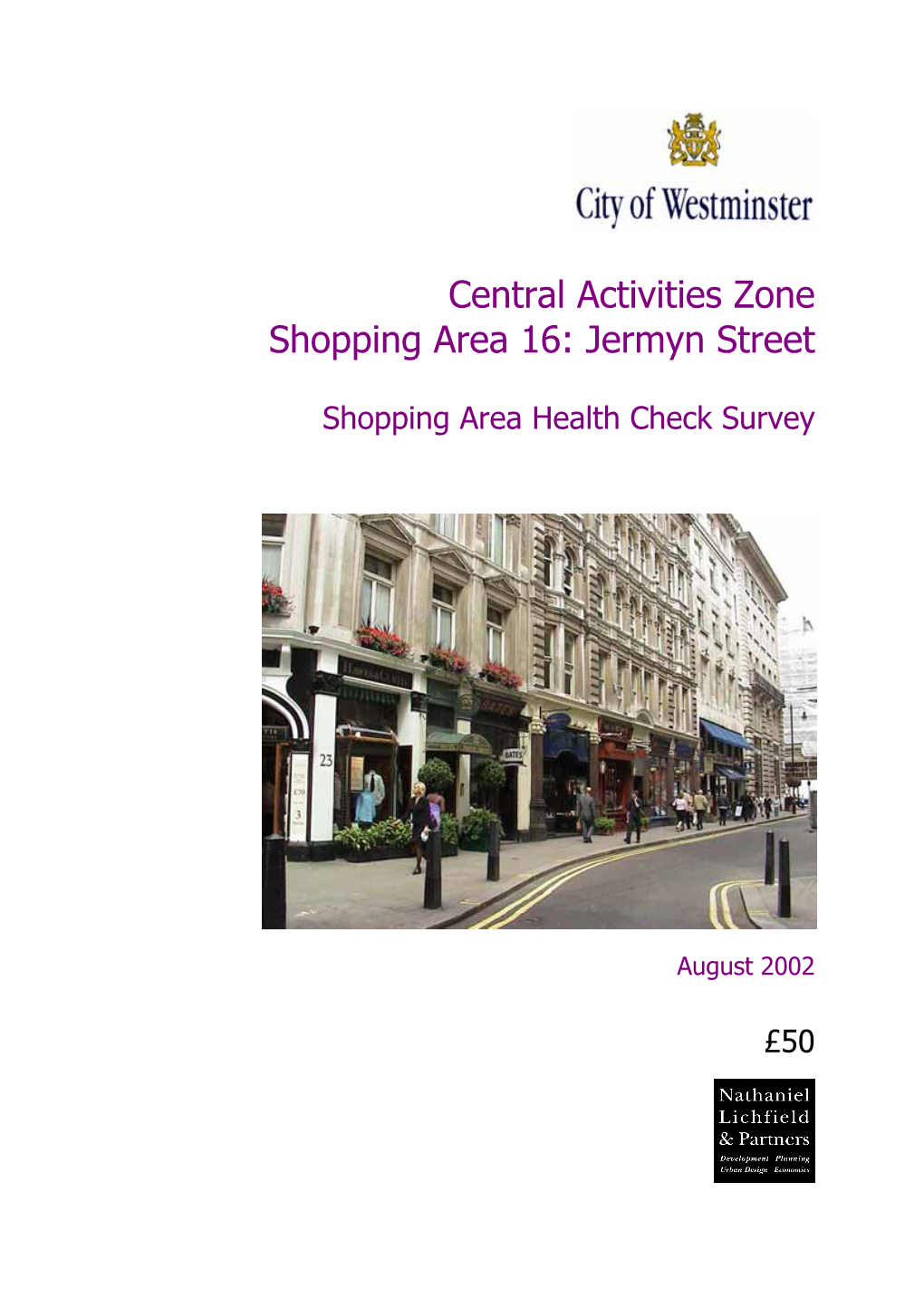 Central Activities Zone Shopping Area 16: Jermyn Street