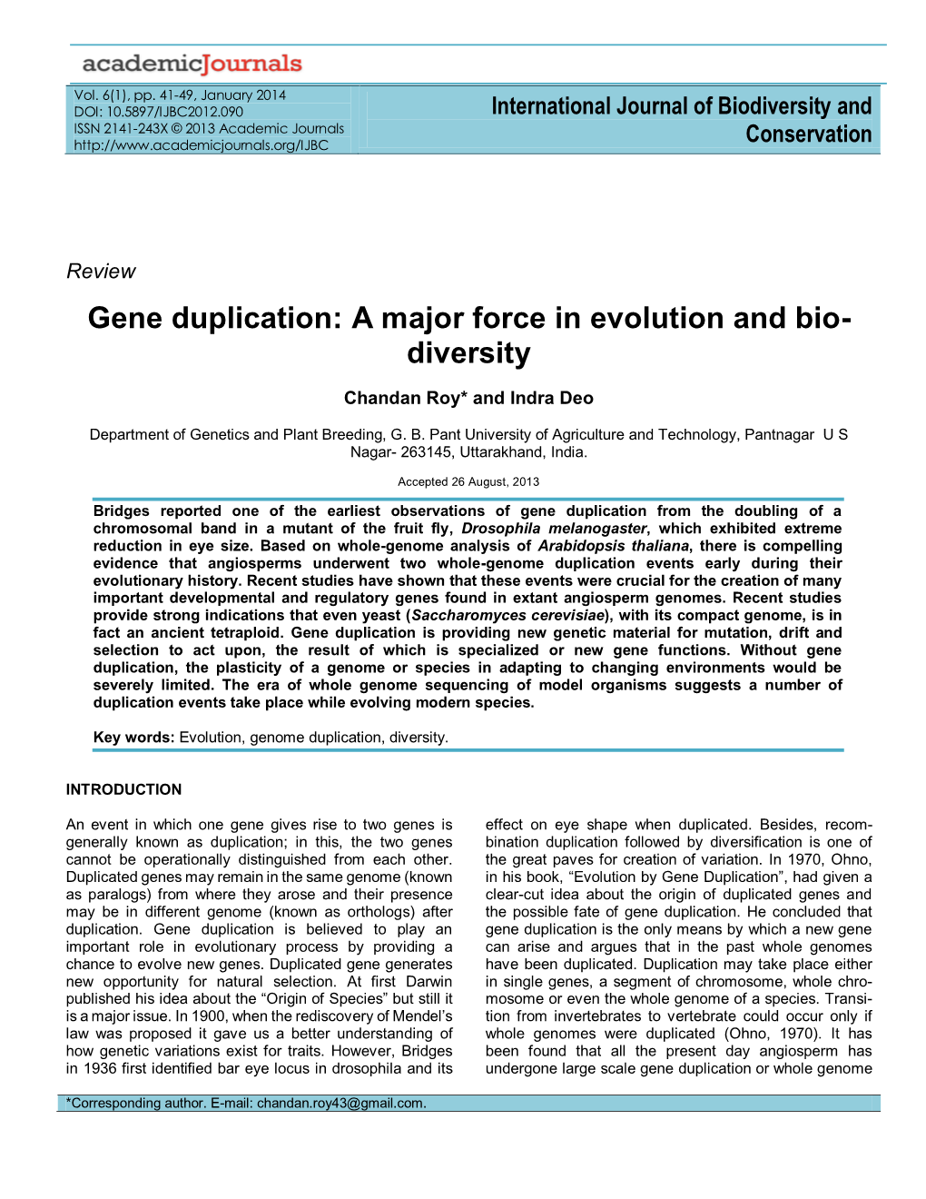 Gene Duplication: a Major Force in Evolution and Bio- Diversity