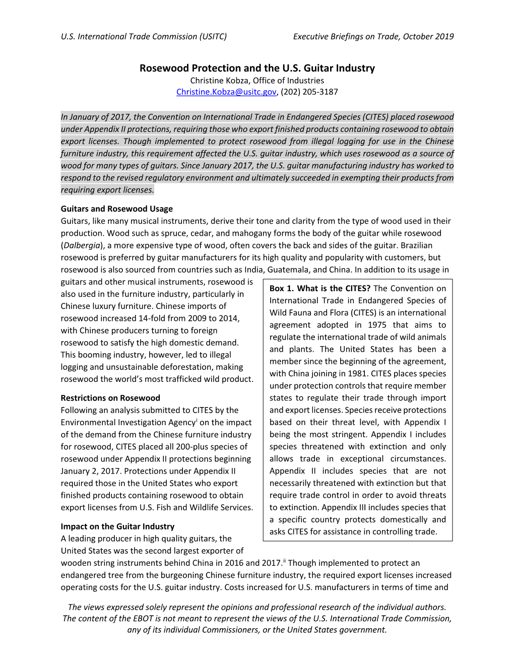 Rosewood Protection and the U.S. Guitar Industry Christine Kobza, Office of Industries Christine.Kobza@Usitc.Gov, (202) 205-3187