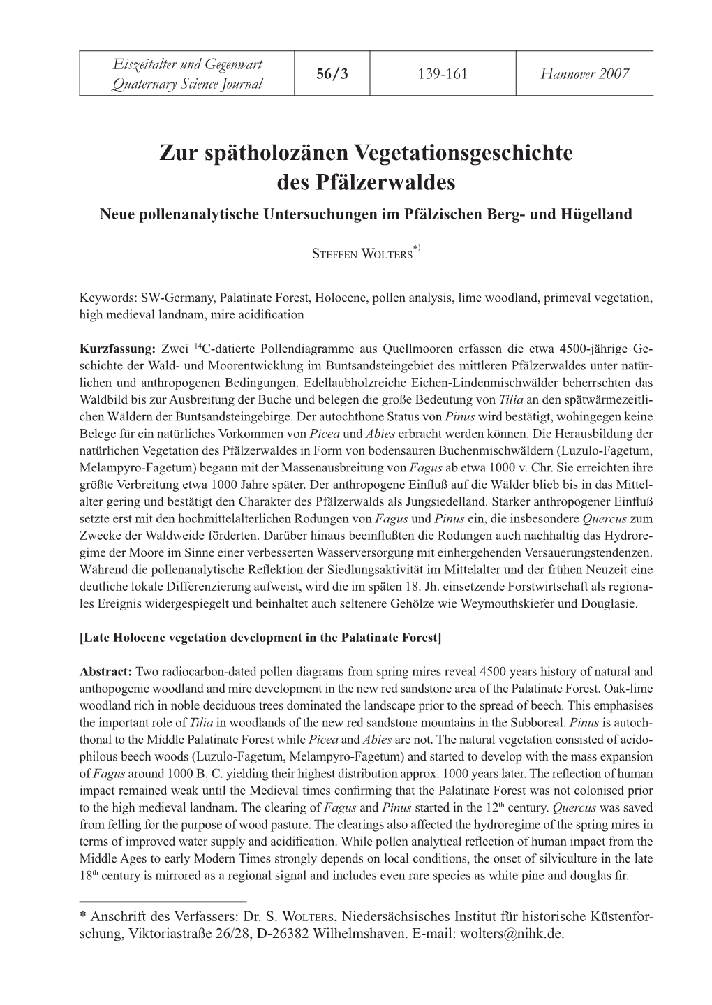 Zur Spätholozänen Vegetationsgeschichte Des Pfälzerwaldes Neue Pollenanalytische Untersuchungen Im Pfälzischen Berg- Und Hügelland