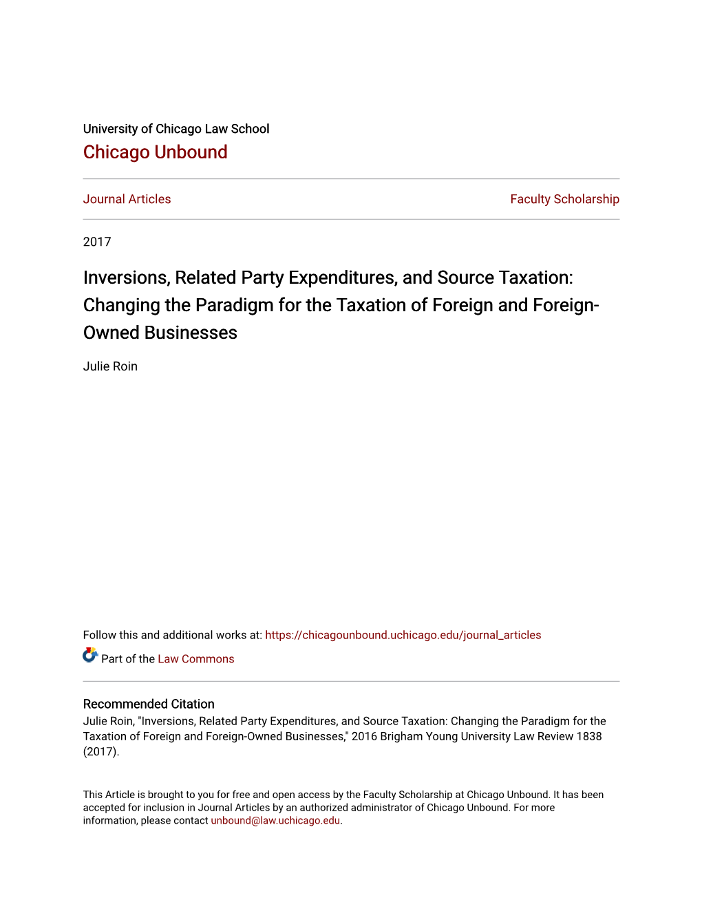 Inversions, Related Party Expenditures, and Source Taxation: Changing the Paradigm for the Taxation of Foreign and Foreign- Owned Businesses