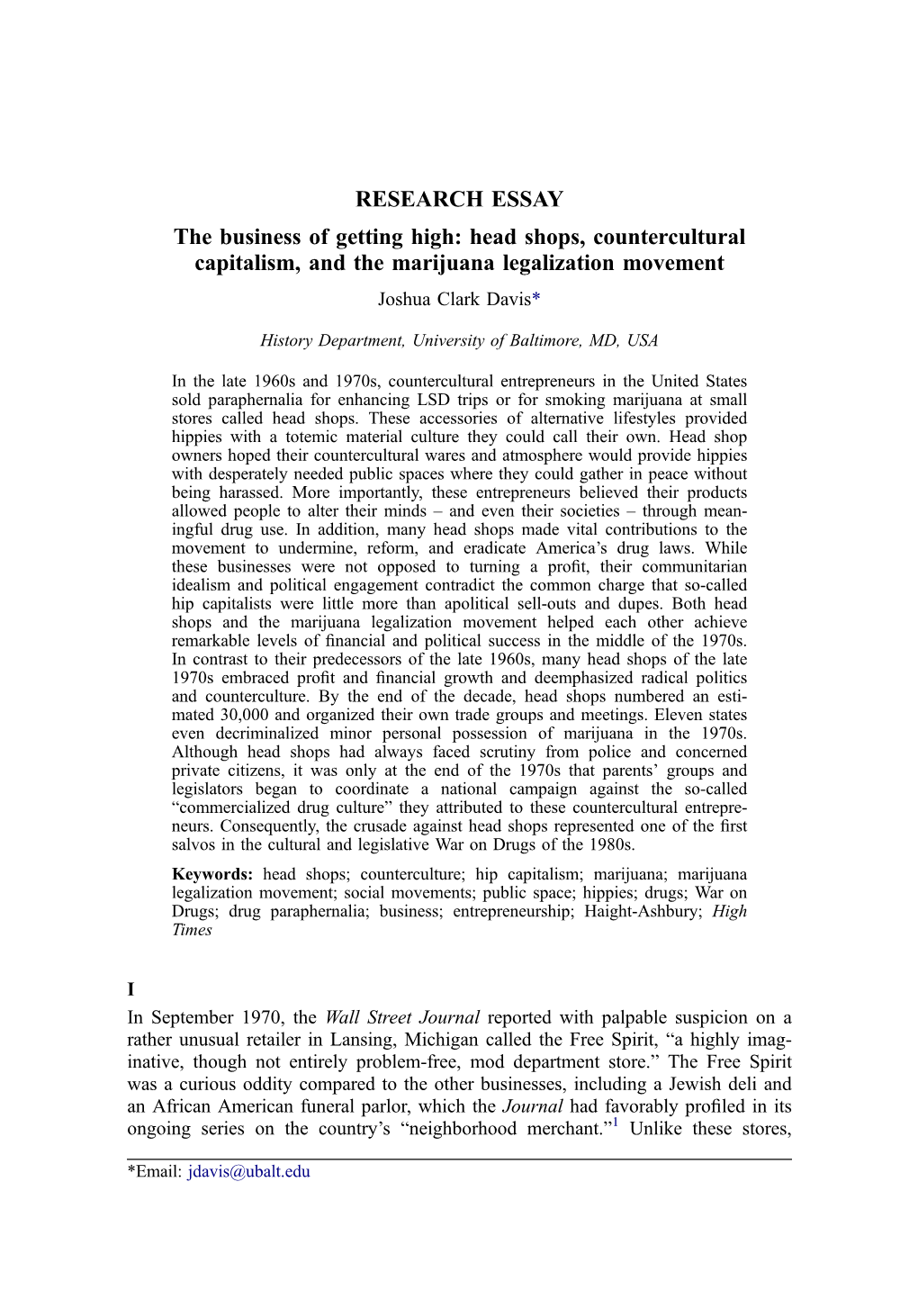 Head Shops, Countercultural Capitalism, and the Marijuana Legalization Movement Joshua Clark Davis*