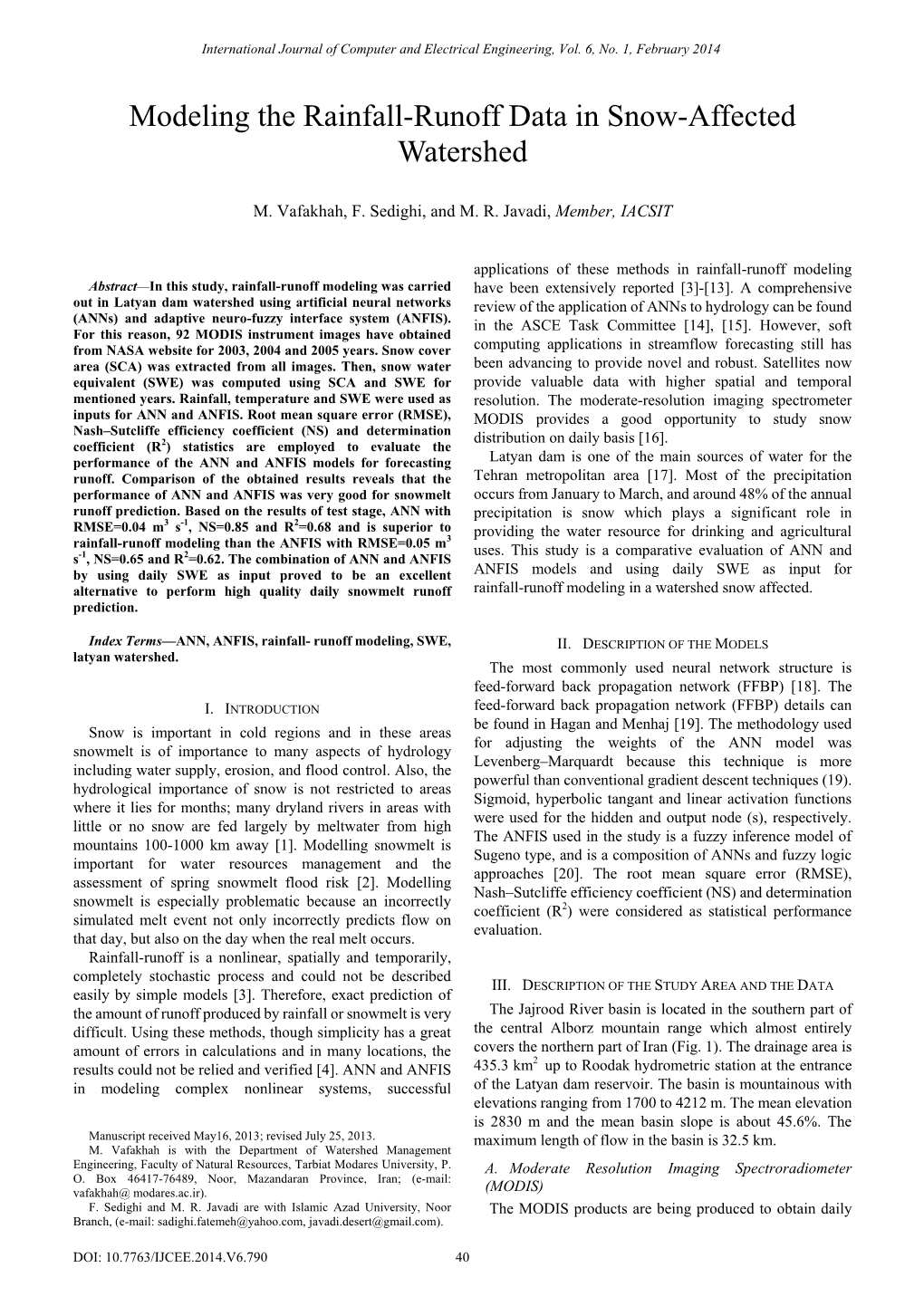 Modeling the Rainfall-Runoff Data in Snow-Affected Watershed