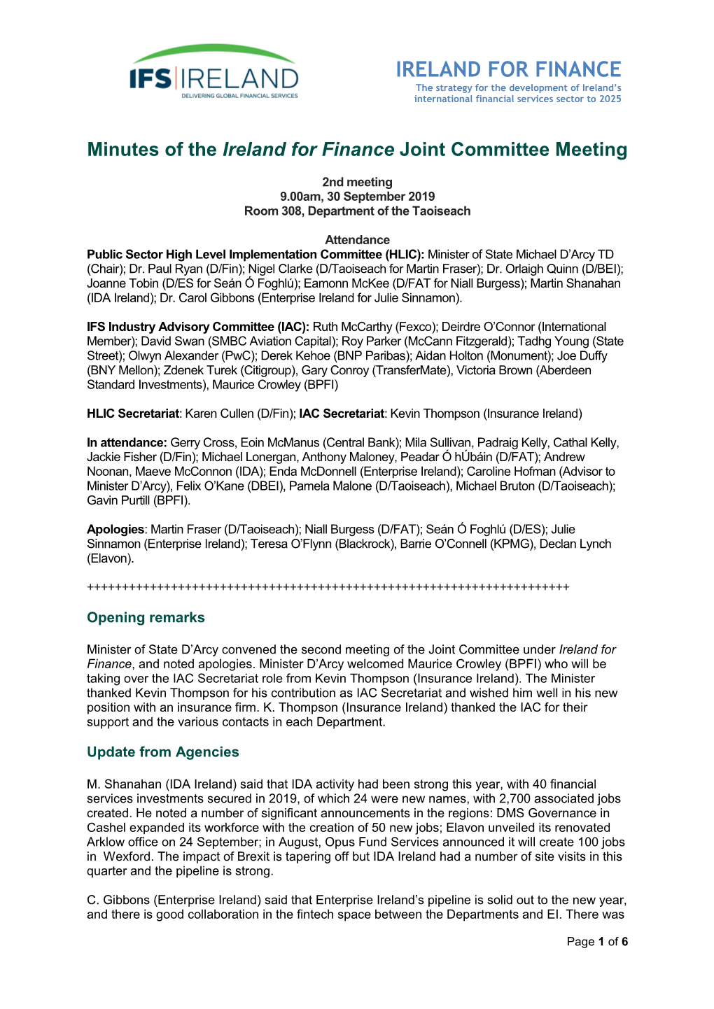 IRELAND for FINANCE the Strategy for the Development of Ireland’S International Financial Services Sector to 2025