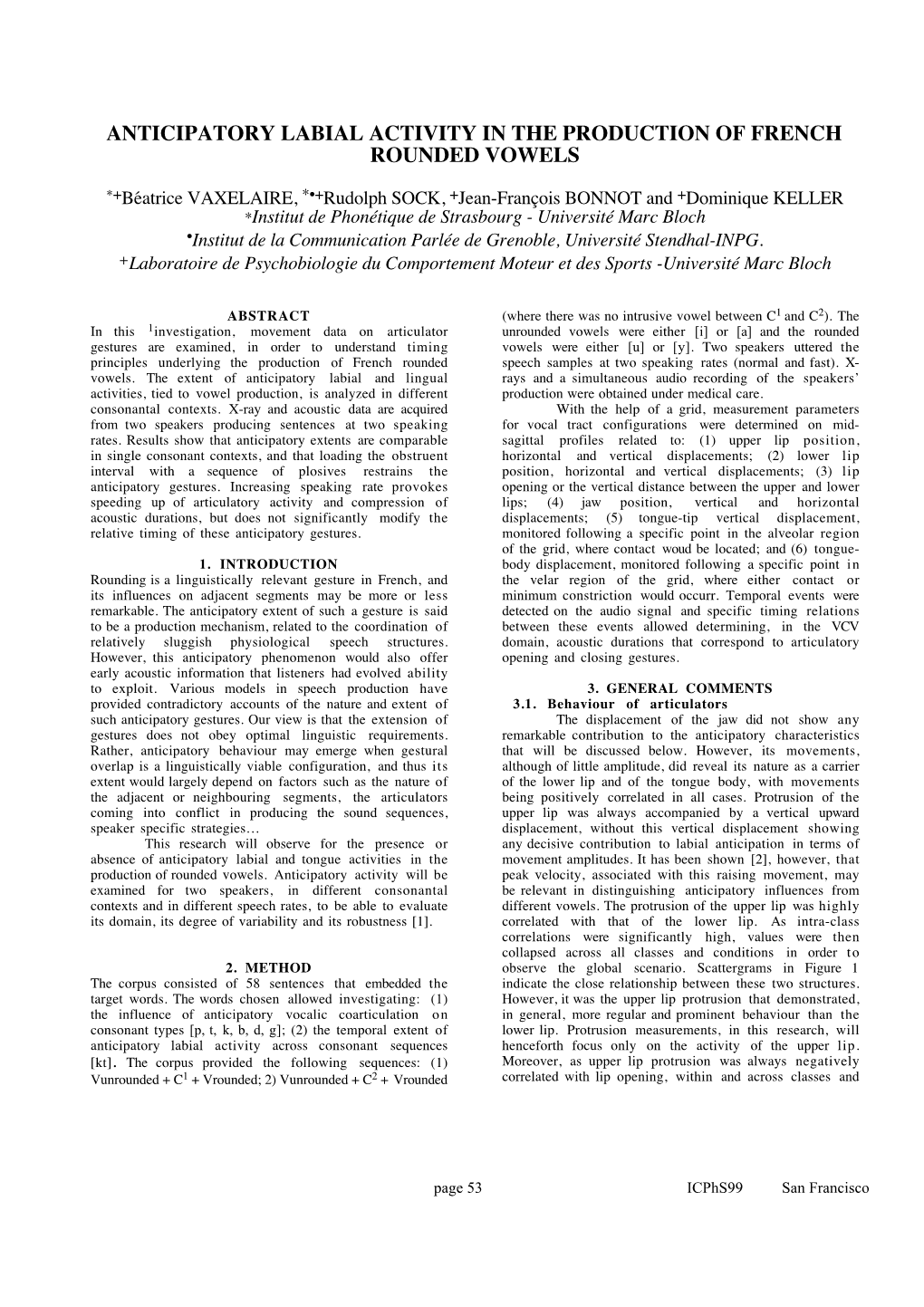 Anticipatory Labial Activity in the Production of French Rounded Vowels