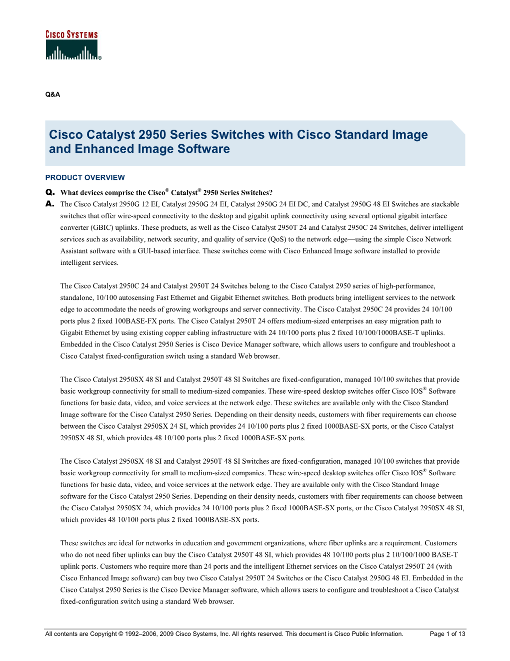 Cisco Catalyst 2950 Series Switches with Cisco Standard Image and Enhanced Image Software