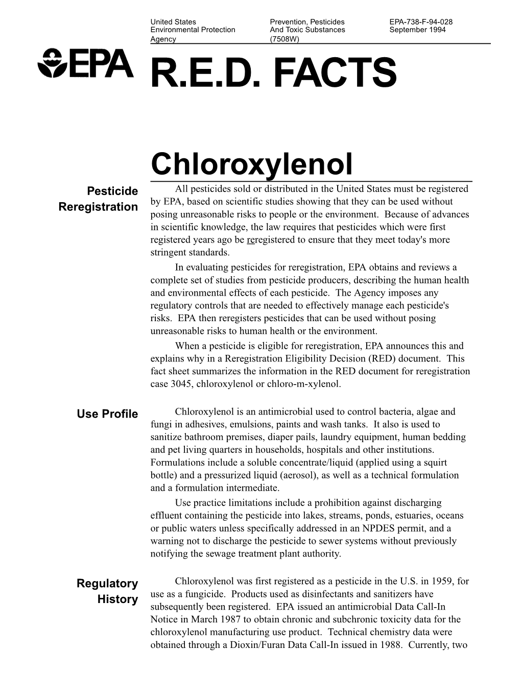 Pesticides EPA-738-F-94-028 Environmental Protection and Toxic Substances September 1994 Agency (7508W) R.E.D