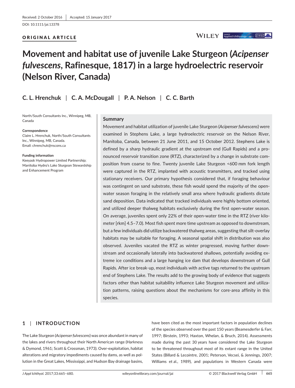 Movement and Habitat Use of Juvenile Lake Sturgeon (Acipenser Fulvescens , Rafinesque, 1817) in a Large Hydroelectric Reservoir (Nelson River, Canada)