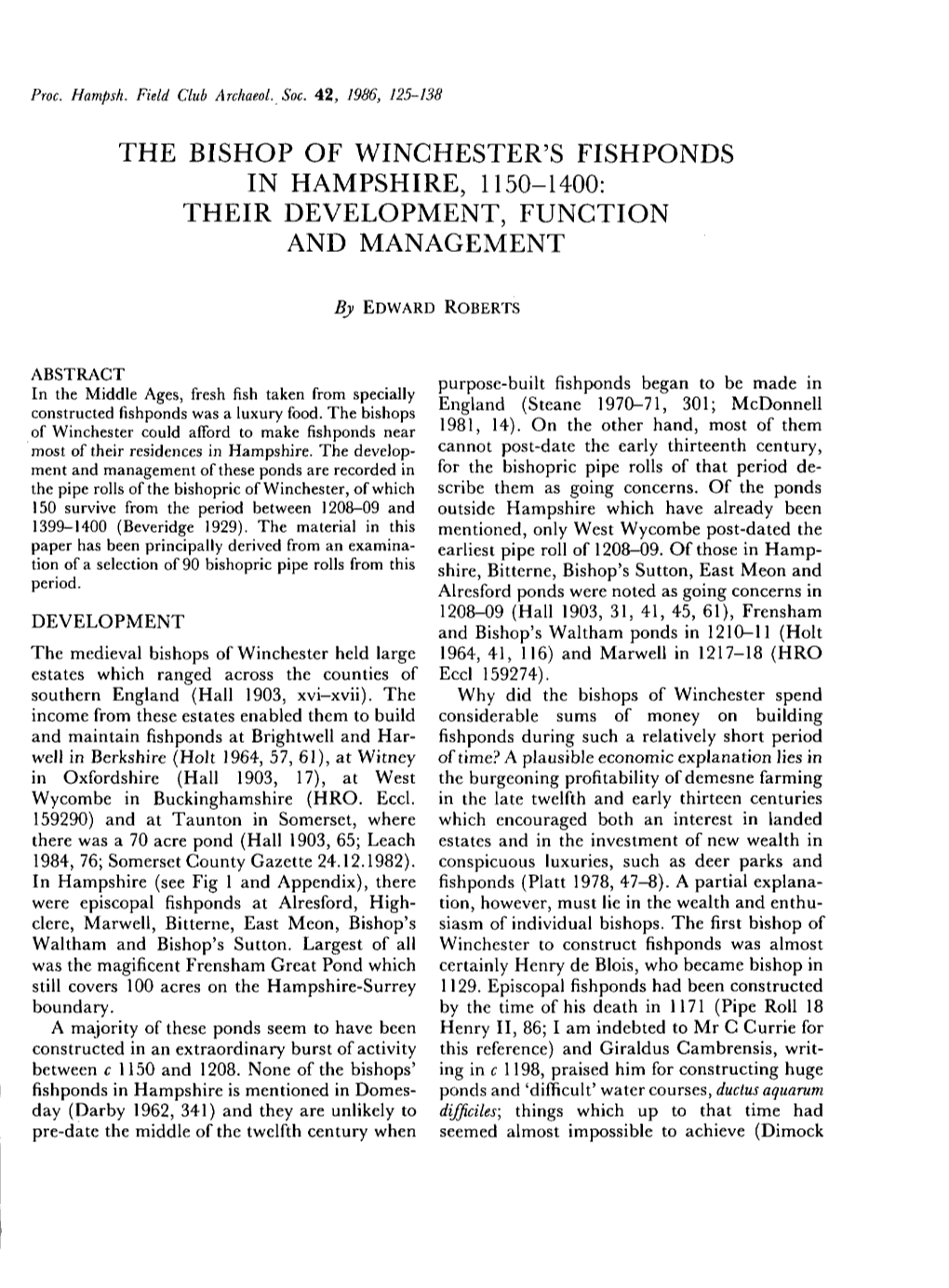 The Bishop of Winchester's Fishponds in Hampshire, 1150-1400: Their Development, Function and Management