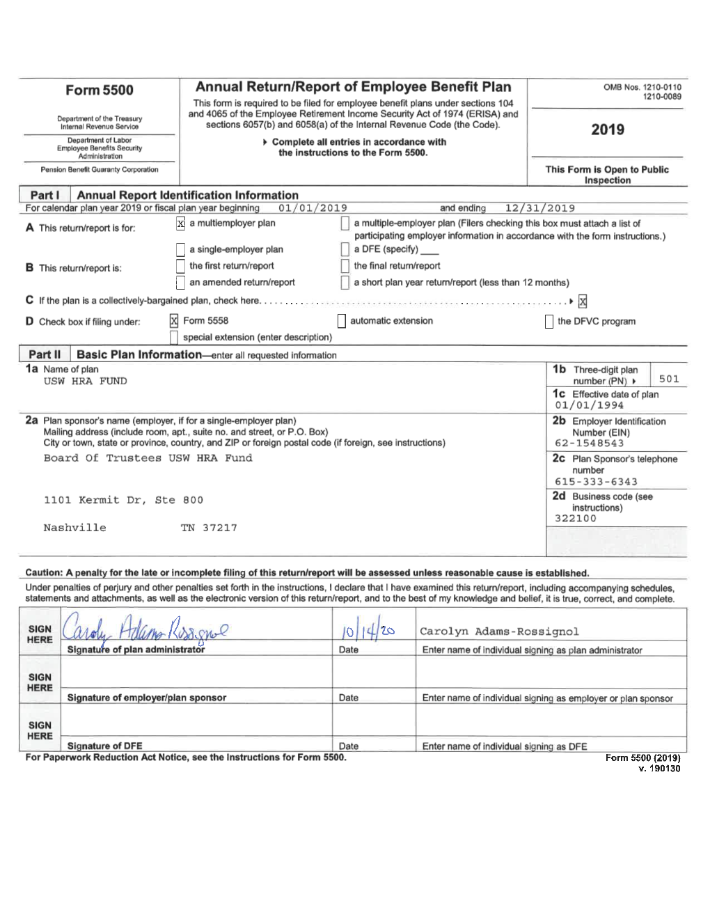 2019) Page 2 3A Plan Administrator’S Name and Address X Same As Plan Sponsor 3B Administrator’S EIN