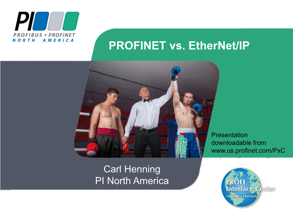 PROFINET Vs. Ethernet/IP