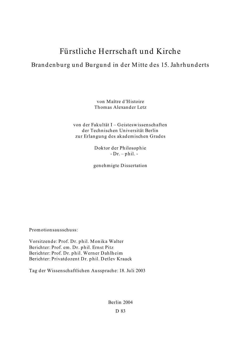 Fürstliche Herrschaft Und Kirche Brandenburg Und Burgund in Der Mitte Des 15