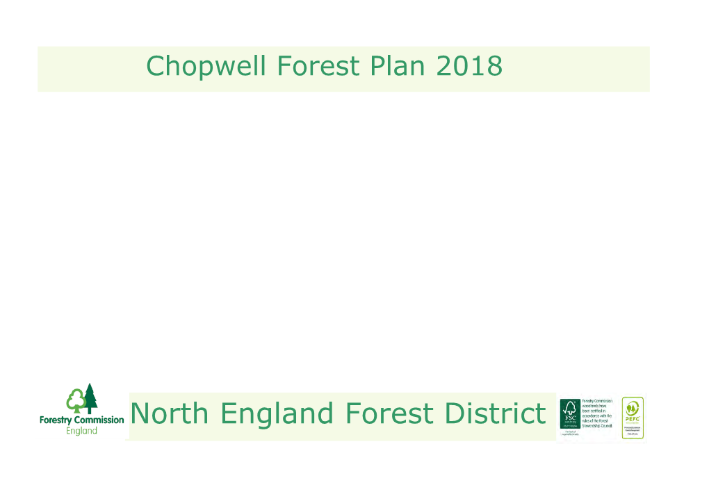 Chopwell Forest Plan 2019
